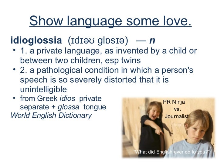 Idioglossia